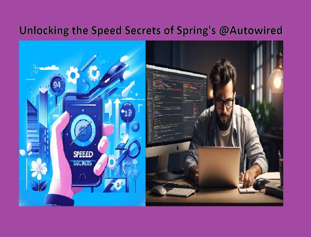 Autowired Example Unlocking the Speed Secrets of Spring’s @Autowired » UR Technologies